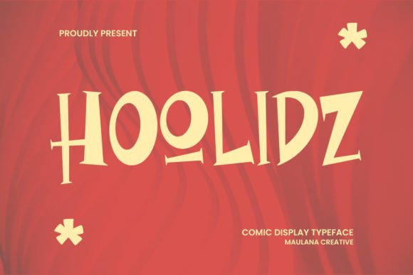 Hoolidz Comic Display Typeface for Bold Campaign Designs