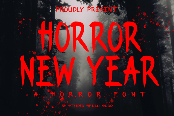 Horror New Year: A Font That Elevates Brand Identity