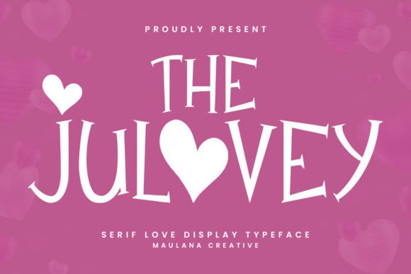 Julovey: A Serif Font for Love, Romance, and Editorial Elegance