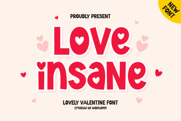 Love Insane: A Font That Transforms Brand Identity