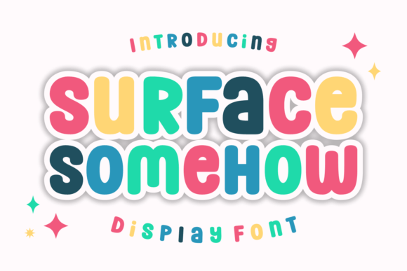 Surface Somehow Font for Handmade and Commercial Design