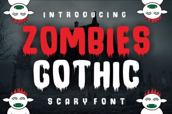 Zombies Gothic: A Scary Display Font for Bold Branding